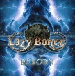 Lazy Bonez : Reborn